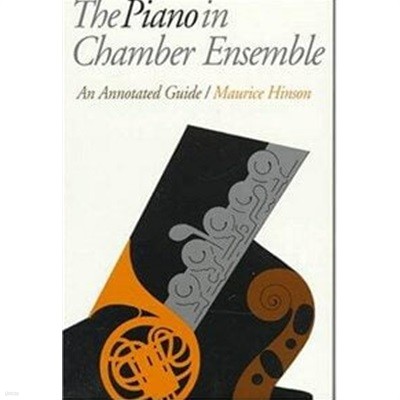 The Piano in Chamber Ensemble