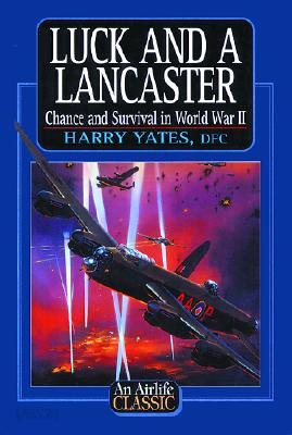 Luck and a Lancaster