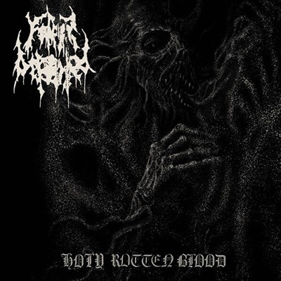 Father Befouled - Holy Rotten Blood (수입)