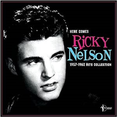 Ricky Nelson - Here Comes Ricky Nelson 1957-62 (Vinyl LP)