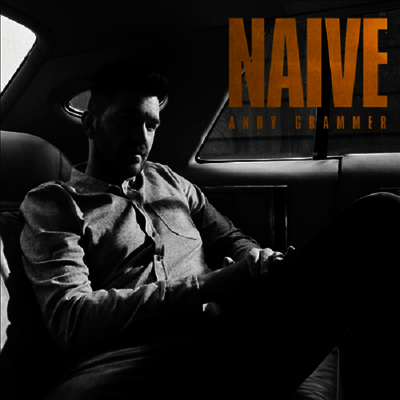 Andy Grammer — Naive 앨범 커버