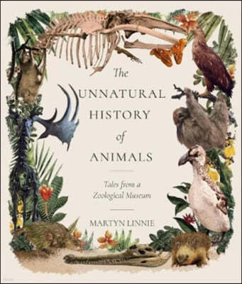 The Unnatural History of Animals