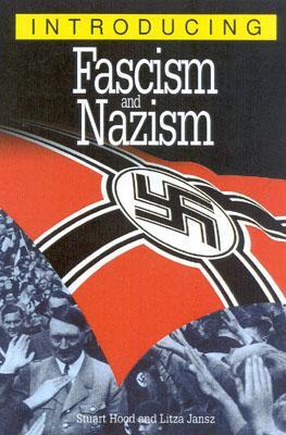 Introducing Fascism and Nazism