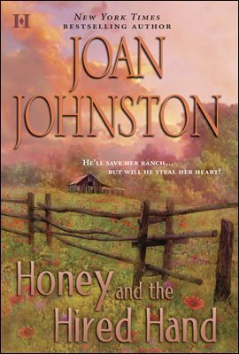 Honey And The Hired Hand