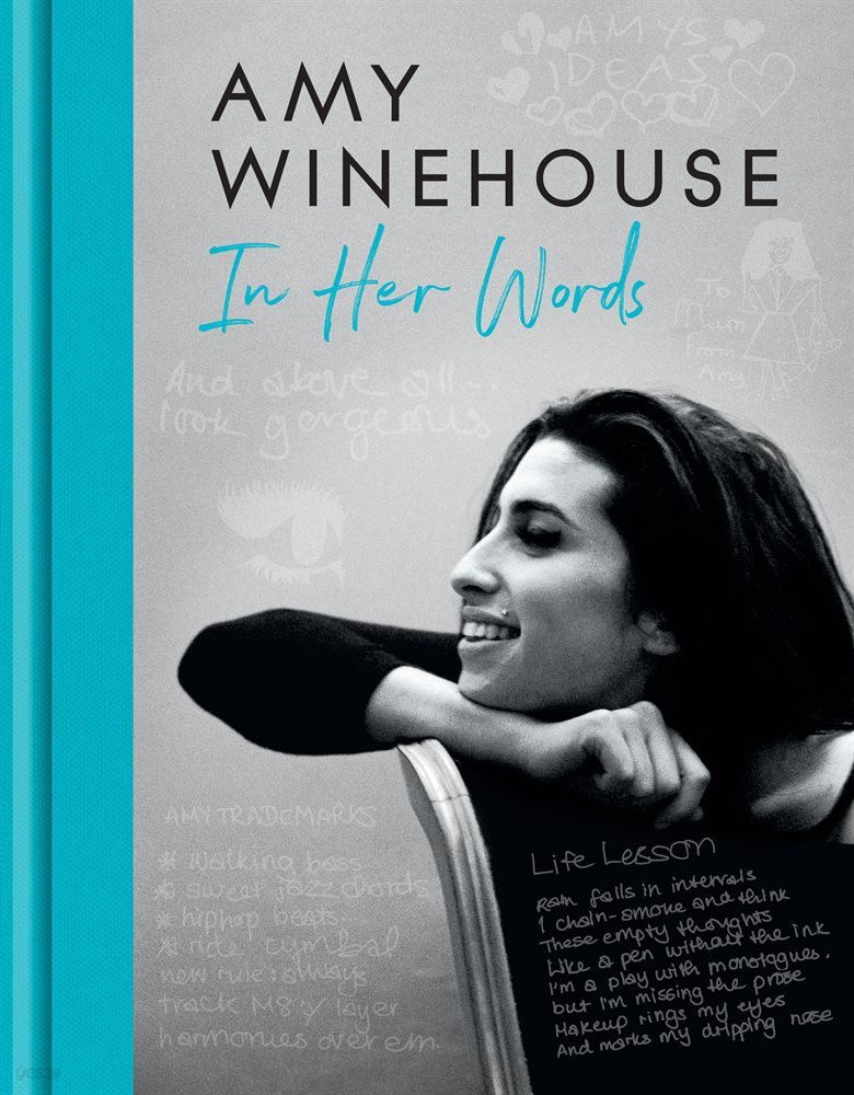 Amy Winehouse ? In Her Words