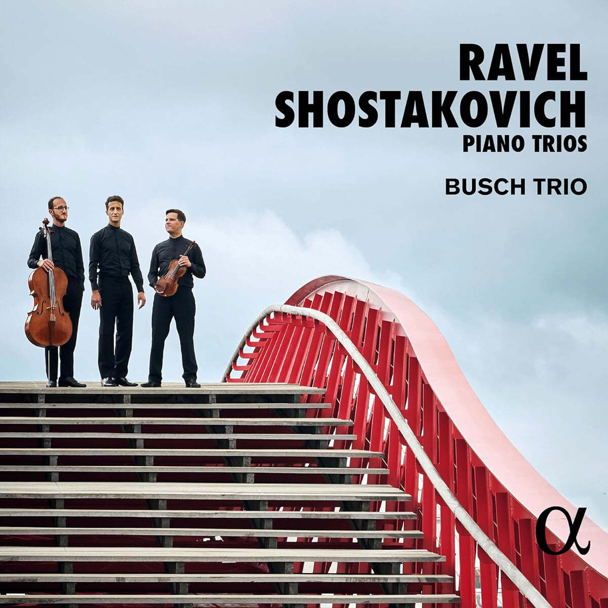 Busch Trio 라벨 & 쇼스타코비치: 피아노 트리오 (Ravel & Shostakovich: Piano Trios)