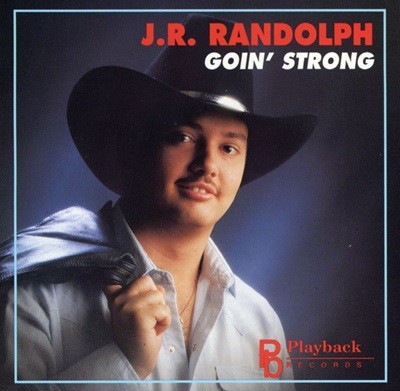 ̾  - J.R Randolph - Going Strong [U.S߸]