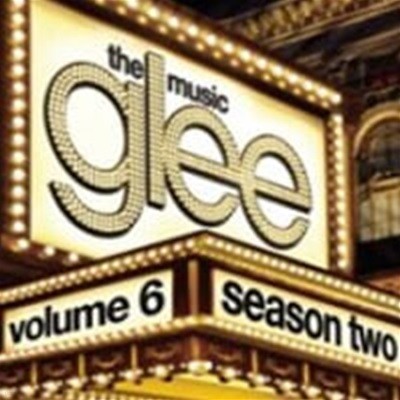O.S.T. / Glee: The Music, Volume 6 (글리) (수입)