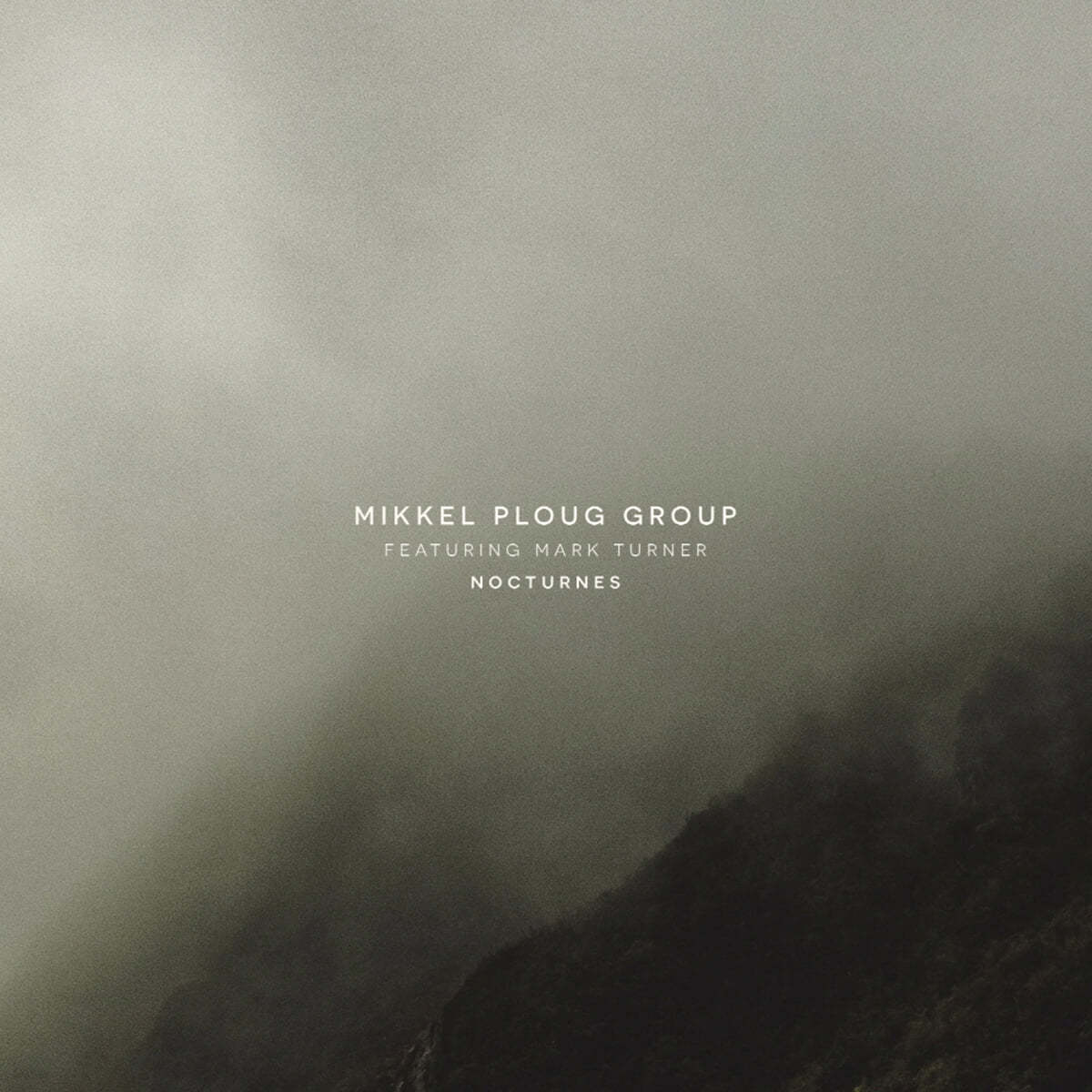 Mikkel Ploug Group (미켈 플룩 그룹) - Nocturnes