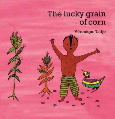 The Lucky Grain of Corn (English)