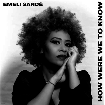 Emeli Sande — How Were We To Know 앨범 커버