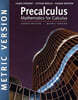 Precalculus: Mathematics for Calculus