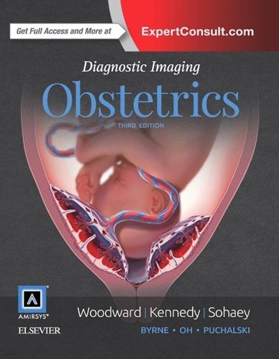 Diagnostic Imaging : Obstetrics, 3/ed (ISBN : 9780323392563)