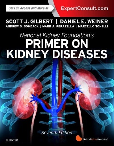 National Kidney Foundation's Primer on Kidney Diseases, 7/ed (ISBN : 9780323477949)