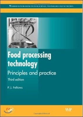 Food Processing Technology: Principles and Practice