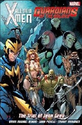 The Guardians Of The Galaxy/all-new X-men: The Trial Of Jean Grey