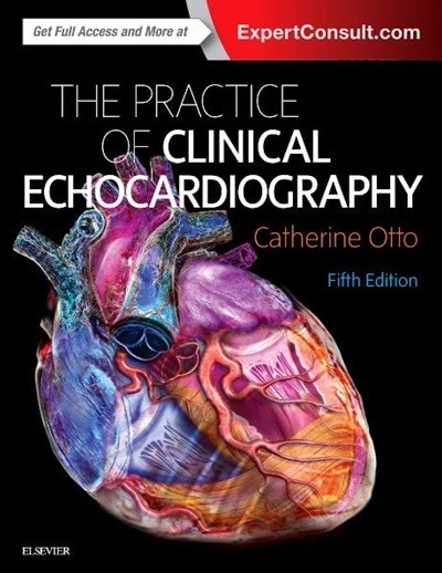 The Practice of Clinical Echocardiography, 5/ed (ISBN : 9780323401258)