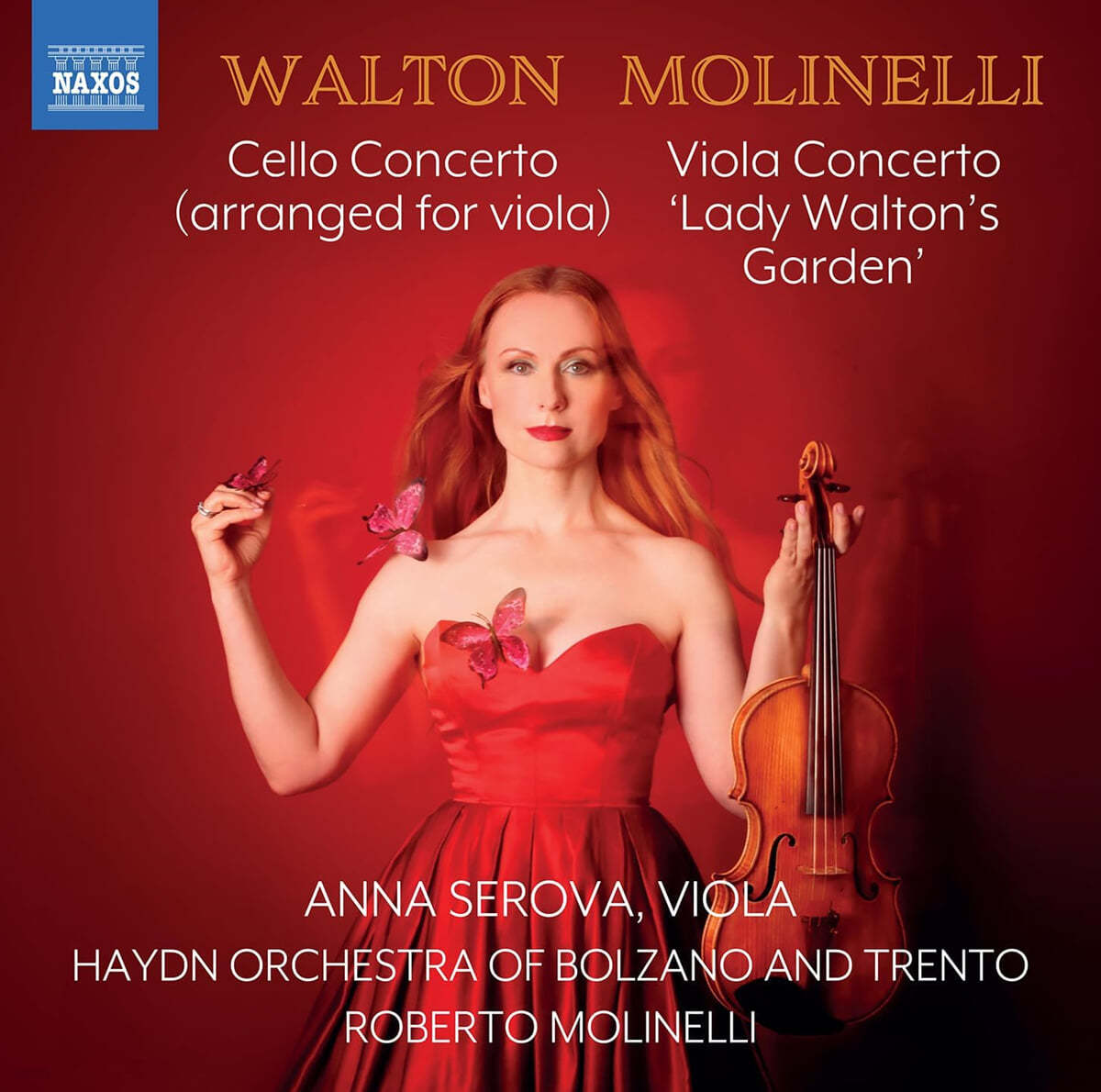 Anna Serova 월튼: 첼로 협주곡 [비올라 편곡 버전] &amp; 몰리넬리: 비올라 협주곡 ‘월튼 부인의 정원’, 윌리엄의 바위, 미싱 E (Walton &amp; Molinelli)