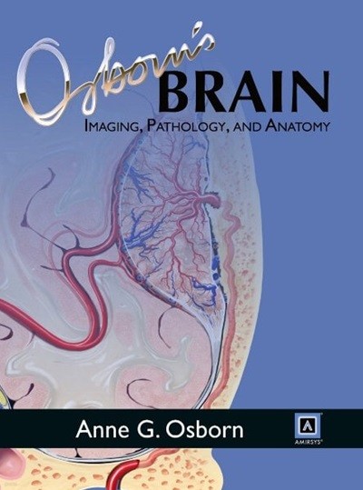 Osborn's Brain : Imaging, Pathology, and Anatomy (ISBN : 9781931884211)