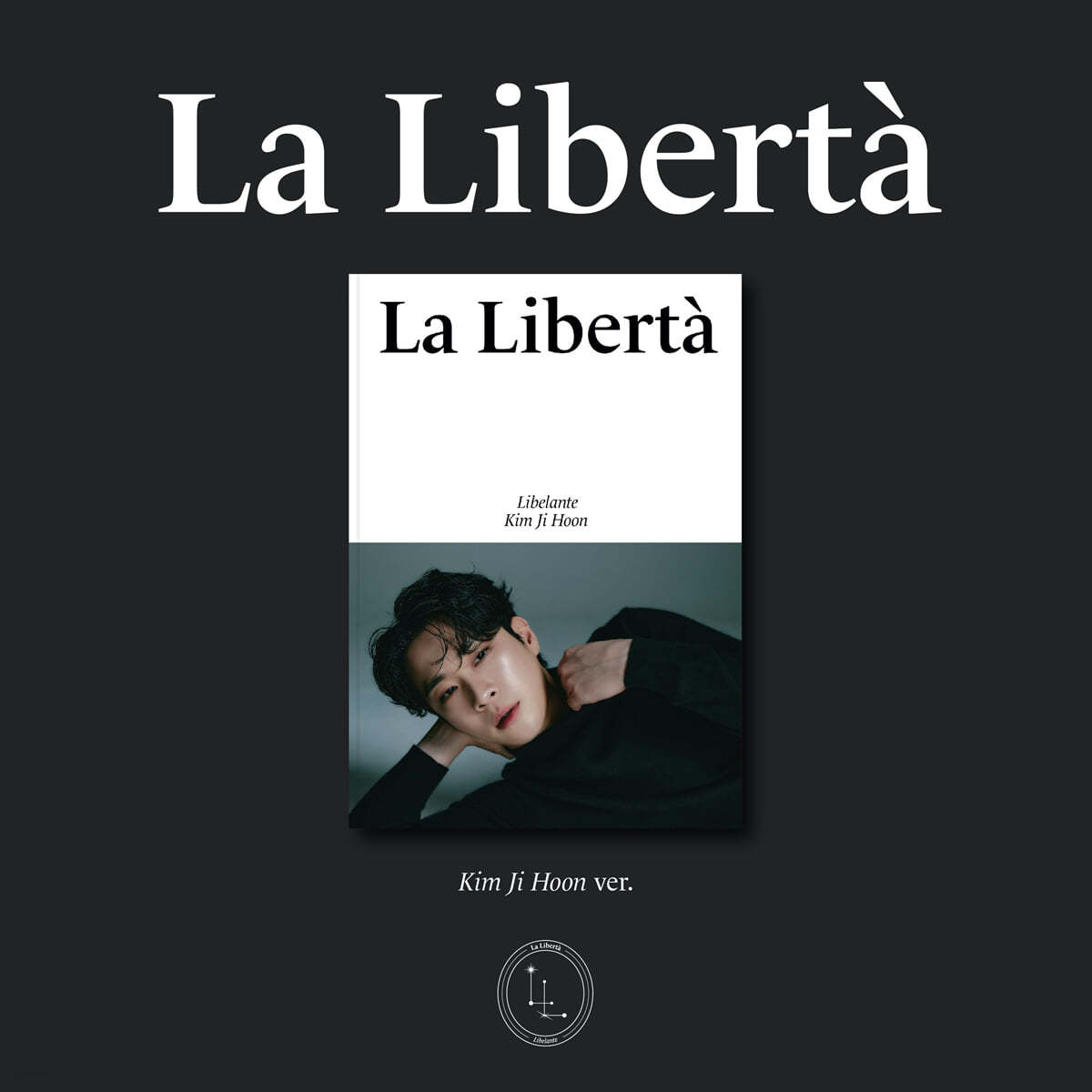 [공동구매] 리베란테 (Libelante) - 미니 1집 La Liberta [김지훈 VER.]