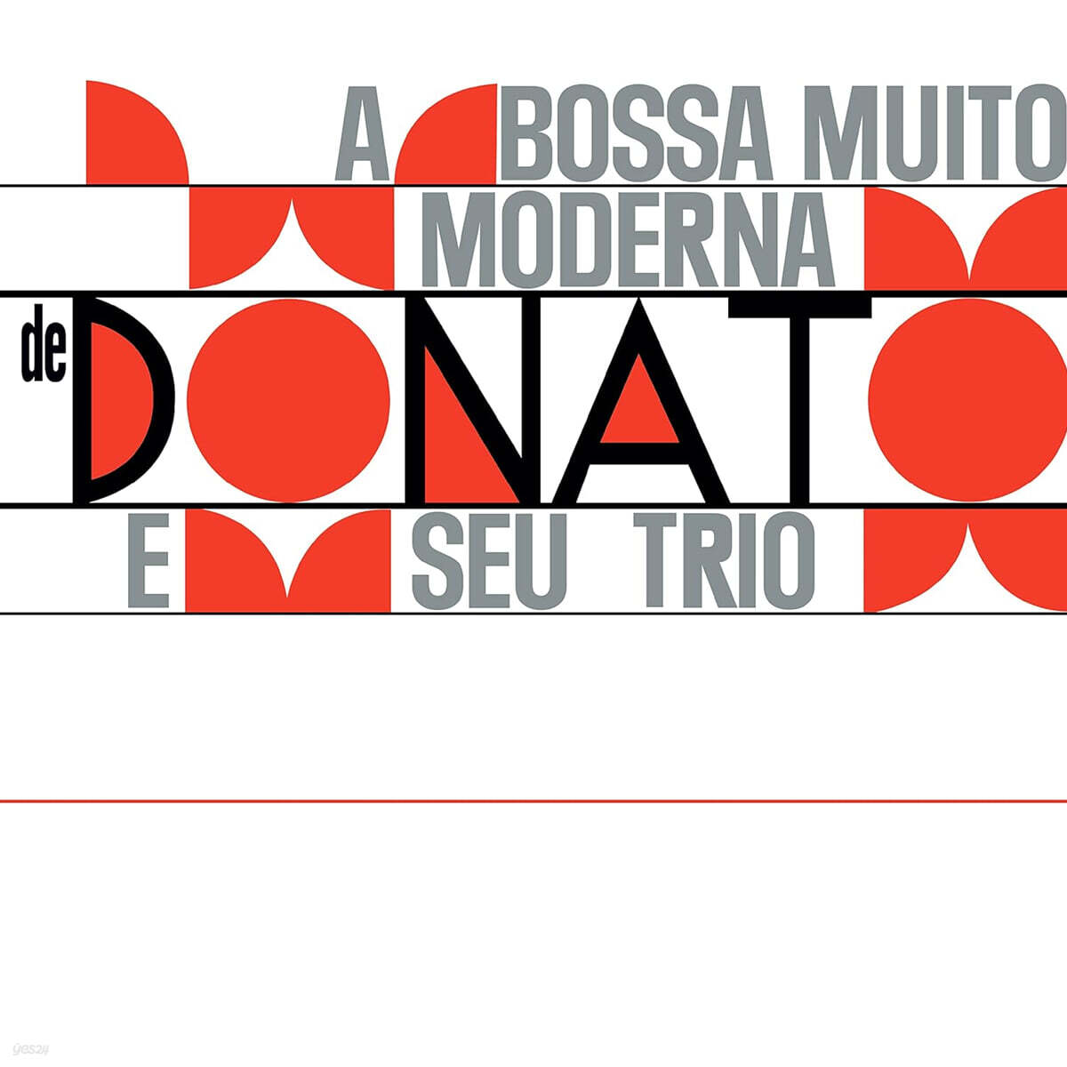 Donato E Seu Trio (주앙 도나토 트리오) - A Bossa Muito Moderna [LP]