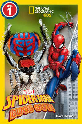 National Geographic Kids Readers Level 1 : Marvel's Spider-Man Bugs Out!
