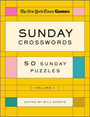 New York Times Games Sunday Crosswords Volume 1: 50 Sunday Puzzles