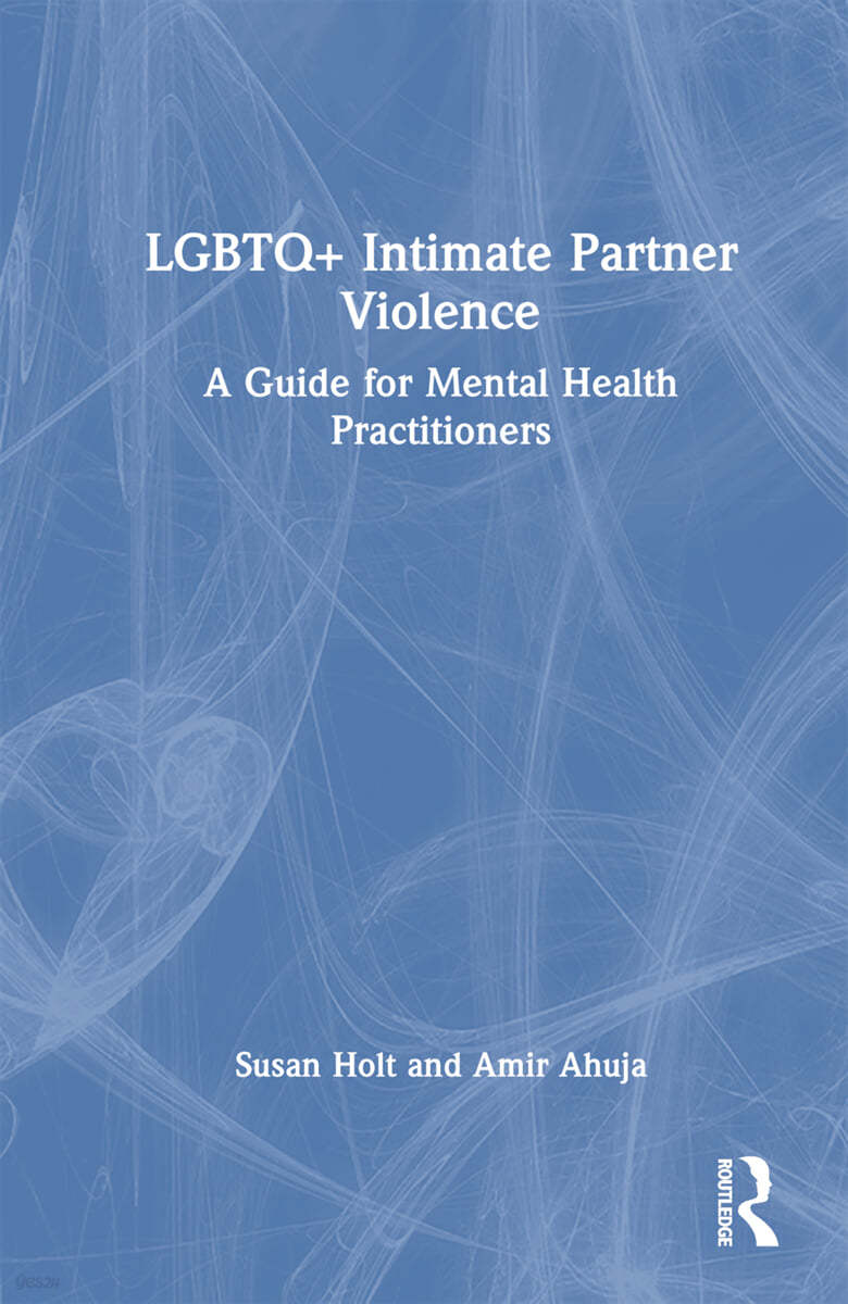 LGBTQ+ Intimate Partner Violence