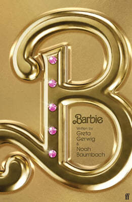 Barbie: The Screenplay