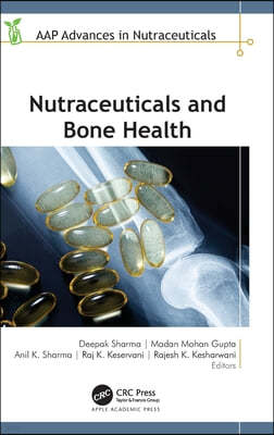 Nutraceuticals and Bone Health