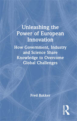 Unleashing the Power of European Innovation