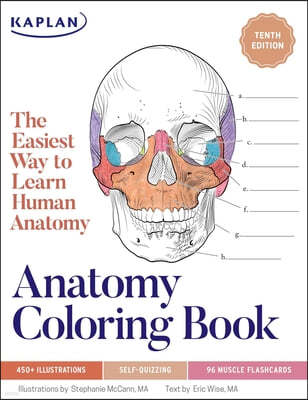 Anatomy Coloring Book with 450+ Realistic Medical Illustrations with Quizzes for Each