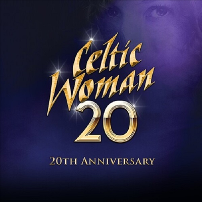 Celtic Woman - 20 (20th Anniversary Edition)(CD)
