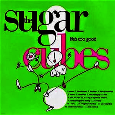 Sugarcubes — Life's Too Good 앨범 커버