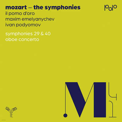 Ivan Podyomov / Maxim Emelyanychev  모차르트: 교향곡 29 & 40번, 오보에 협주곡 (Mozart: Symphony K.201 & K.550, Oboe Concerto K.314)