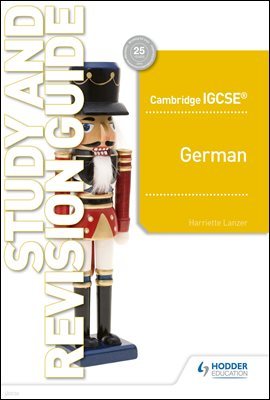 Cambridge IGCSE German Study and Revision Guide