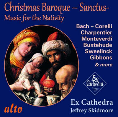 Jeffrey Skidmore ٷũ ũ -  (Baroque Christmas: Sanctus)