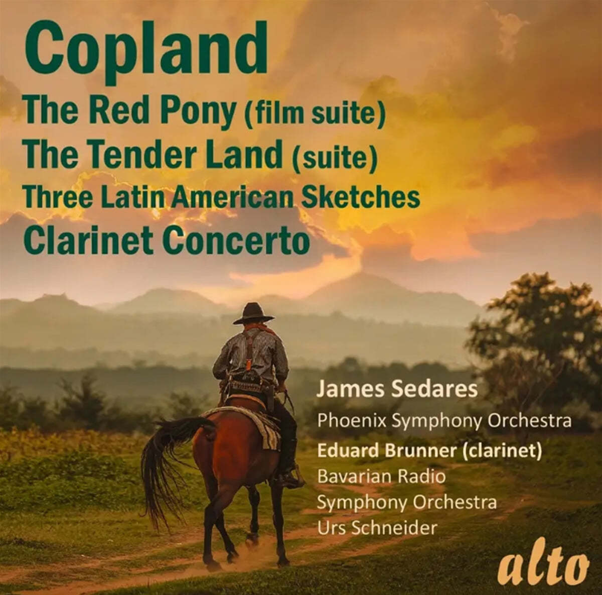 James Sedares 코플랜드: 클라리넷 협주곡, 라틴 아메리칸 스케치, 레드 포니, 텐더 랜드 (Copland: The Red Pony, Clarinet Concerto, Tender Land &amp; Latin American Sketches)