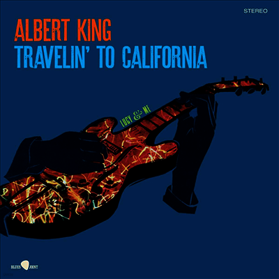 Albert King — Travelin' To California (+4 Bonus Tracks) 앨범 커버