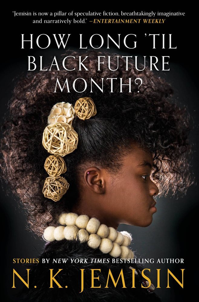 How Long &#39;til Black Future Month?