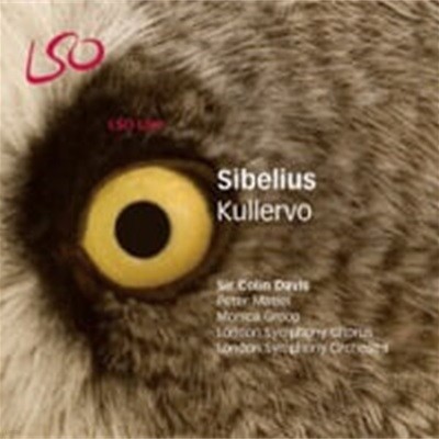 [SACD] Colin Davis / ú콺 : 𷹸 (Sibelius : Kullervo) (SACD Hybrid//LSO0574)