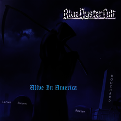 Blue Oyster Cult — Alive In America (Gatefold)(Bonus Tracks) 앨범 커버