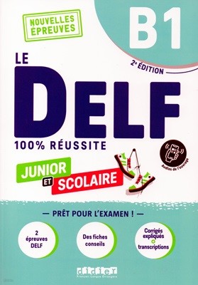 Le Delf Junior et Scolaire B1 100% Reussite (+ didierfle.app)