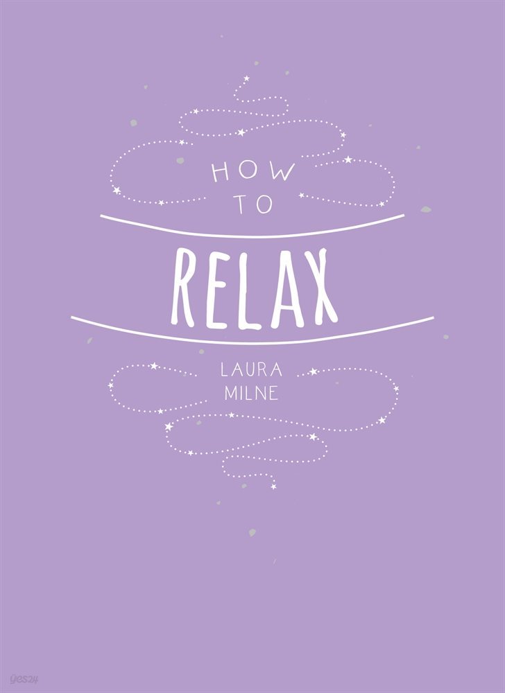 How to Relax