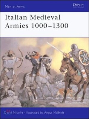 Italian Medieval Armies 1000 1300