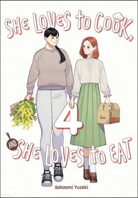 She Loves to Cook, and She Loves to Eat, Vol. 4: Volume 4