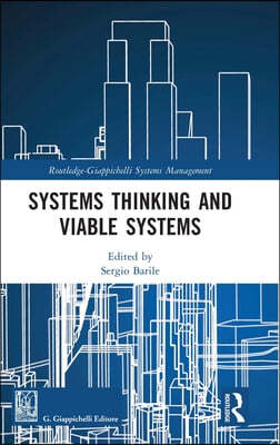 Systems Thinking and Viable Systems