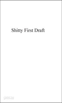 Publish Her Journal XII (Shitty First Draft)