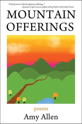 Mountain Offerings: Poems