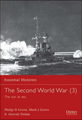 The Second World War (3) the War at Sea
